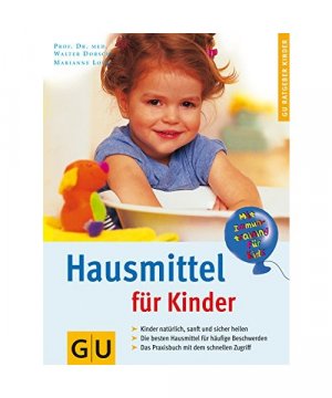 gebrauchtes Buch – Dorsch, Walter /Loibl – Hausmittel für Kinder