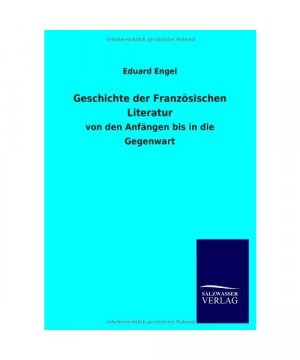 Geschichte der Französischen Literatur