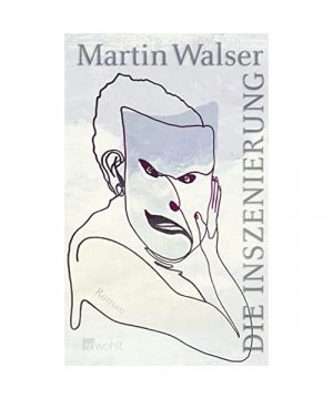 gebrauchtes Buch – Martin Walser – Die Inszenierung