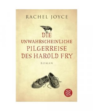 gebrauchtes Buch – Rachel Joyce – Die unwahrscheinliche Pilgerreise des Harold Fry