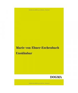 gebrauchtes Buch – Marie Von Ebner-Eschenbach – Unsühnbar