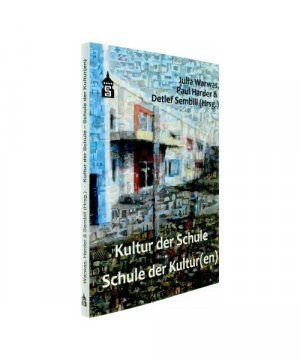 gebrauchtes Buch – Kultur der Schule - Schule der Kultur(en)