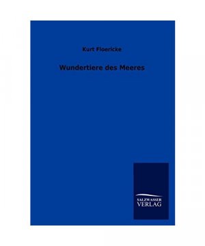 Wundertiere des Meeres