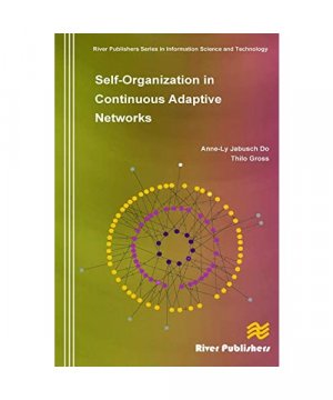 gebrauchtes Buch – Anne-Ly Do – Self-Organization in Continuous Adaptive Networks