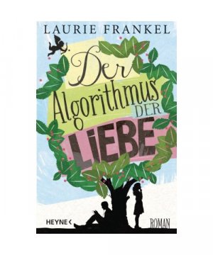 gebrauchtes Buch – Laurie Frankel – Der Algorithmus der Liebe