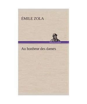 gebrauchtes Buch – Émile Zola – Au bonheur des dames