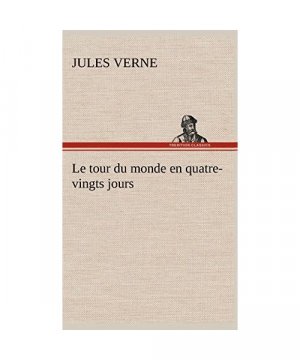 Le tour du monde en quatre-vingts jours