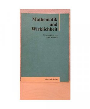 Mathematik und Wirklichkeit