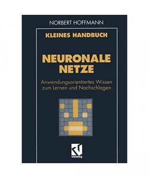 gebrauchtes Buch – Norbert Hoffmann – Kleines Handbuch neuronale Netze