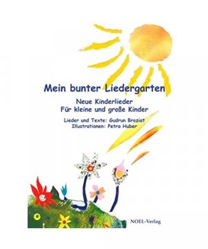 gebrauchtes Buch – Gudrun Broziat – Mein bunter Liedergarten