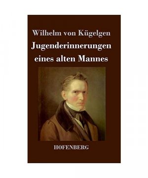 Jugenderinnerungen eines alten Mannes