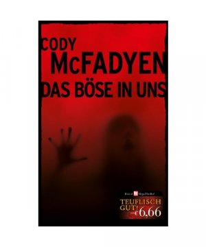 gebrauchtes Buch – Cody McFadyen – Das Böse in uns