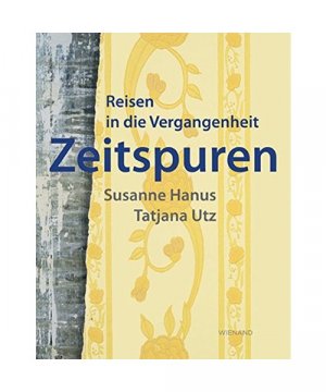 gebrauchtes Buch – Zeitspuren