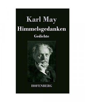 gebrauchtes Buch – Karl May – Himmelsgedanken