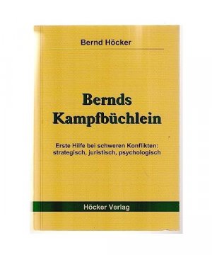 gebrauchtes Buch – Bernd Höcker – Bernds Kampfbüchlein