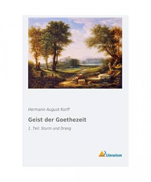 Geist der Goethezeit