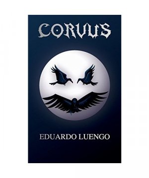 gebrauchtes Buch – Eduardo Luengo – Corvus