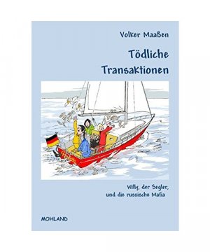 gebrauchtes Buch – Volker Maaßen – Tödliche Transaktionen