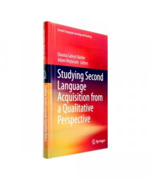 gebrauchtes Buch – Studying Second Language Acquisition from a Qualitative Perspective
