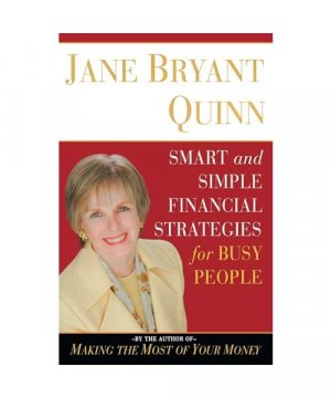 gebrauchtes Buch – Jane Bryant Quinn – Smart and Simple Financial Strategies for Busy People