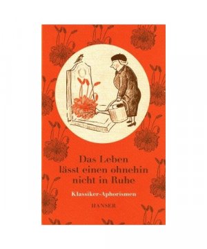 gebrauchtes Buch – Das Leben lässt einen ohnehin nicht in Ruhe