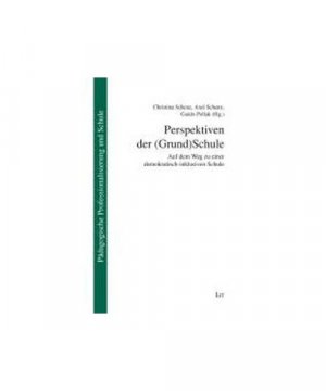 gebrauchtes Buch – Perspektiven der (Grund)Schule