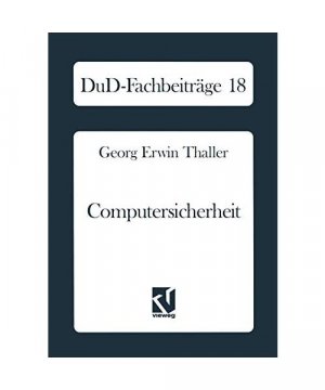 gebrauchtes Buch – Georg Erwin Thaller – Computersicherheit