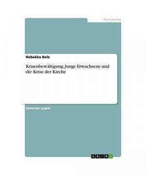 Krisenbewältigung: Junge Erwachsene und die Krise der Kirche