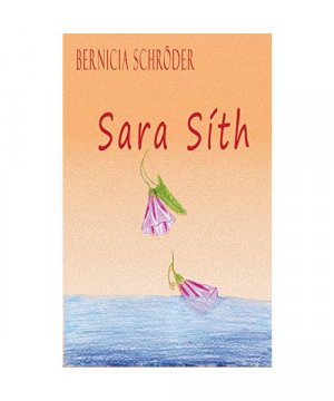gebrauchtes Buch – Bernicia Schröder – Sara Síth