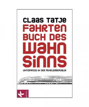 gebrauchtes Buch – Claas Tatje – Fahrtenbuch des Wahnsinns