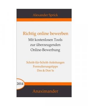 Richtig online bewerben: Mit kostenlosen Tools zur überzeugenden Online-Bewerbung