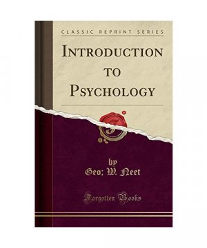 Introduction to Psychology (Classic Reprint)