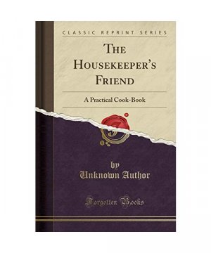 The Housekeeper's Friend