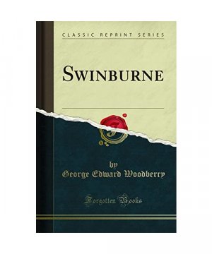 Swinburne (Classic Reprint)