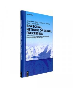 gebrauchtes Buch – Alexander V. Totsky – Bispectral Methods of Signal Processing