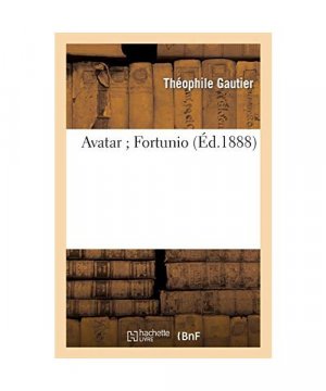 gebrauchtes Buch – Théophile Gautier – Avatar Fortunio