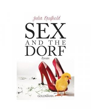 gebrauchtes Buch – Julia Kaufhold – Sex and the Dorf