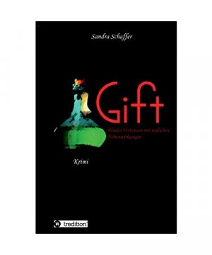 gebrauchtes Buch – Sandra Schaffer – Gift