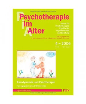 Psychotherapie im Alter Nr. 12: Paardynamik und Paartherapie, herausgegeben von Astrid Riehl-Emde