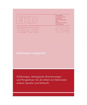 gebrauchtes Buch – Evangelische Kirche in Deutschland  – Gemeinsam evangelisch!