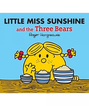 Little Miss Sunshine and the Three Bears