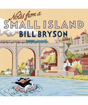 gebrauchtes Buch – Bill Bryson – Notes from a Small Island [Sound Recording]