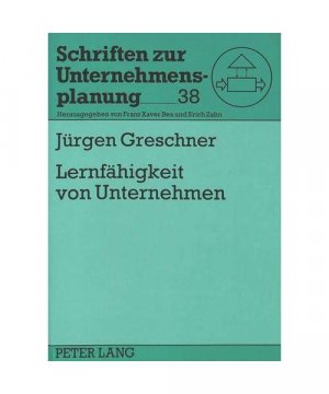 gebrauchtes Buch – Jürgen Greschner – Lernfähigkeit von Unternehmen