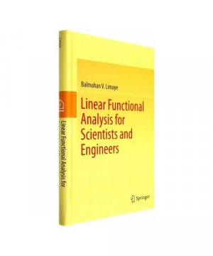 gebrauchtes Buch – Balmohan V. Limaye – Linear Functional Analysis for Scientists and Engineers