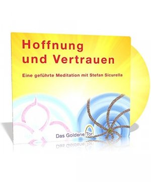 Hoffnung und Vertrauen