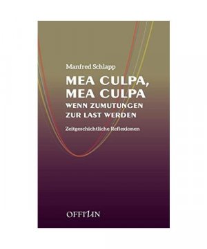 gebrauchtes Buch – Manfred Schlapp – Mea Culpa, Mea Culpa