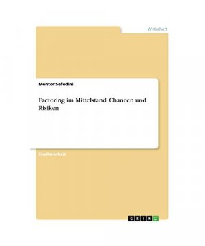 gebrauchtes Buch – Mentor Sefedini – Factoring im Mittelstand. Chancen und Risiken