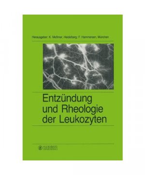 Entzündung und Rheologie der Leukozyten