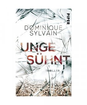 gebrauchtes Buch – Dominique Sylvain – Ungesühnt