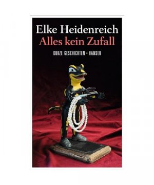 gebrauchtes Buch – Elke Heidenreich – Alles kein Zufall